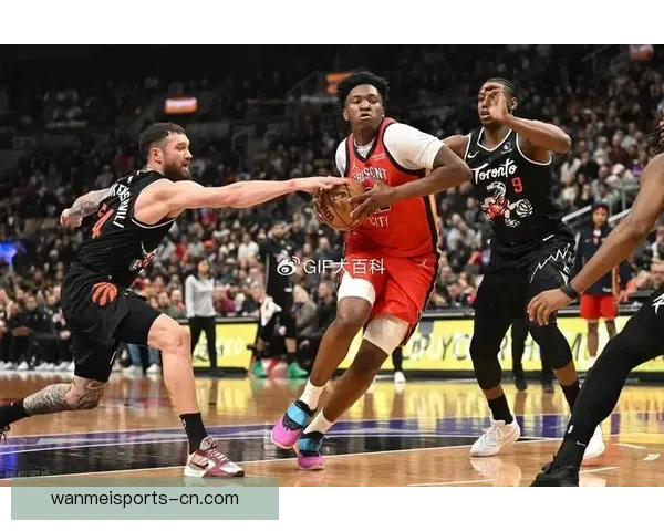 巴恩斯助攻创队史新高 猛龙四人得分上双力克鹈鹕 锡安空砍22分